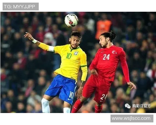 奥地利与巴西足球对决分析及投注建议全解析