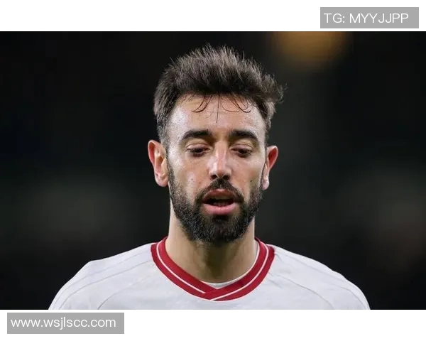 布鲁诺费尔南德斯:足球场上的战术大师与团队核心的崛起之路 布鲁诺费尔南德斯:足球场上的战术大师与团队核心的崛起之路